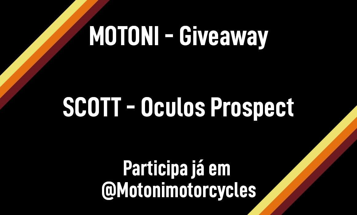 Motoni - Giveway - Scott - Oculos Prospect